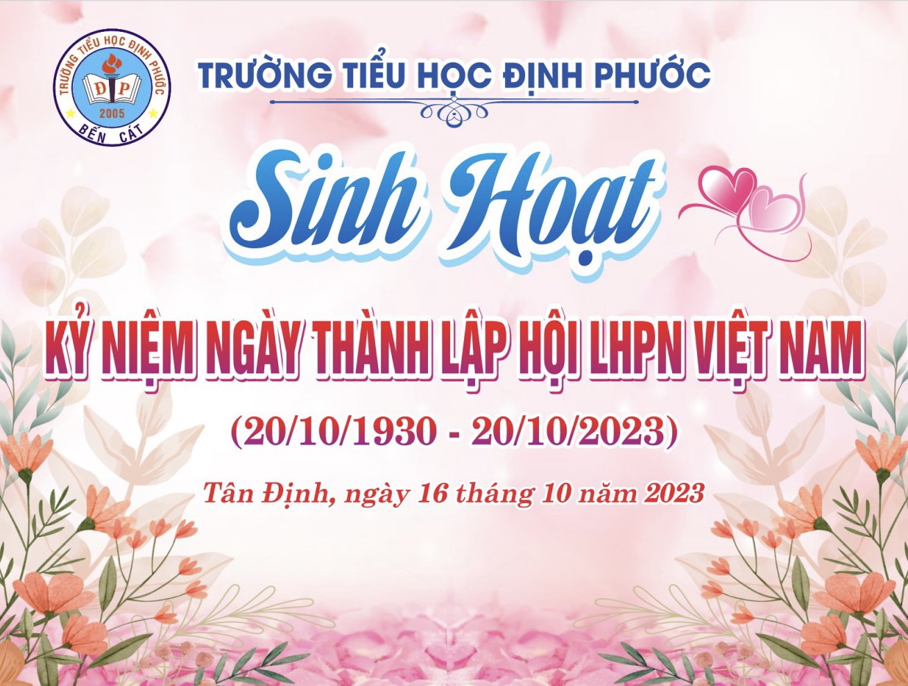 LIÊN ĐỘI TRƯỜNG TIỂU HỌC ĐỊNH PHƯỚC TỔ CHỨC SINH HOẠT KỶ NIỆM 93 NĂM NGÀY THÀNH LẬP HỘI LHPN VIỆT NAM (20/10/1930-20/10/2023)